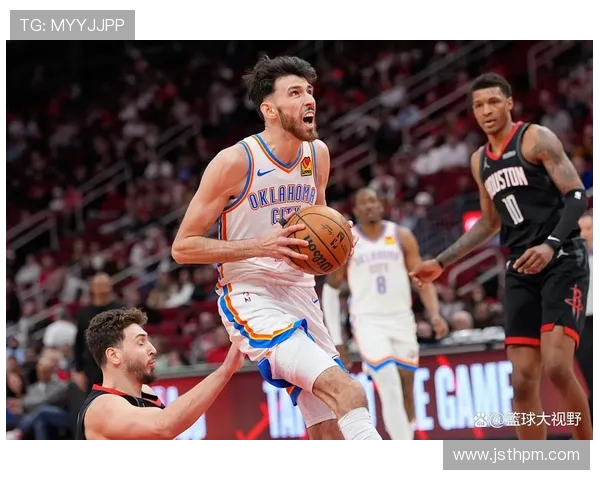 雷霆与火箭激战正酣亚当斯能否带领球队逆转局势